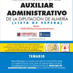 Temario Auxiliar Administrativo de la Diputación de Almería (Lista de Espera)